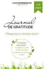 Journal de gratitude de Carole Bourgeaillat